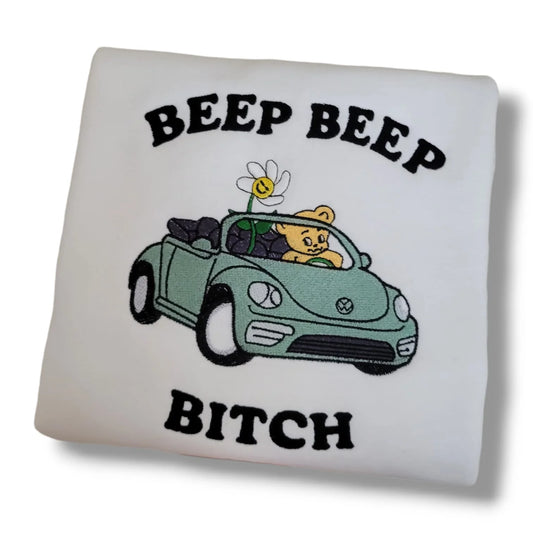 BEEP BEEP B*TCH (CREWNECK)